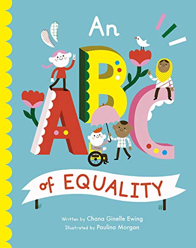 This bestselling hardback book An ABC of Equality introduces complicated concepts surrounding social justice to the youngest of children. 