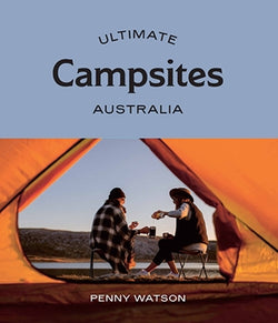 In Ultimate Campsites: Australia, Penny Watson maps out 75 of the country’s most wild and wondrous nature-based campgrounds, from the turquoise and white sandy beaches of Queensland and pristine national parks of New South Wales, to the wineries of South Australia and the wilderness areas of Tasmania.
